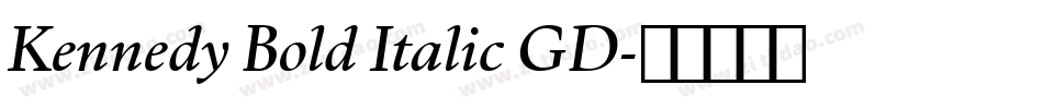 Kennedy Bold Italic GD字体转换